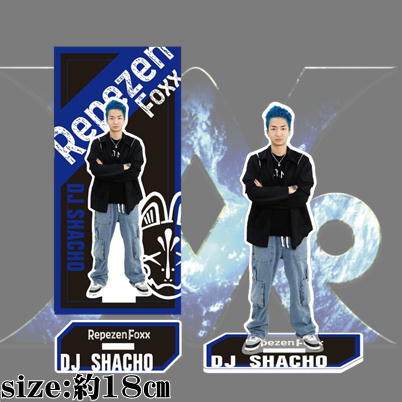 【A:DJ SHACHO】Repezen Foxx アクリルスタンド vol.2